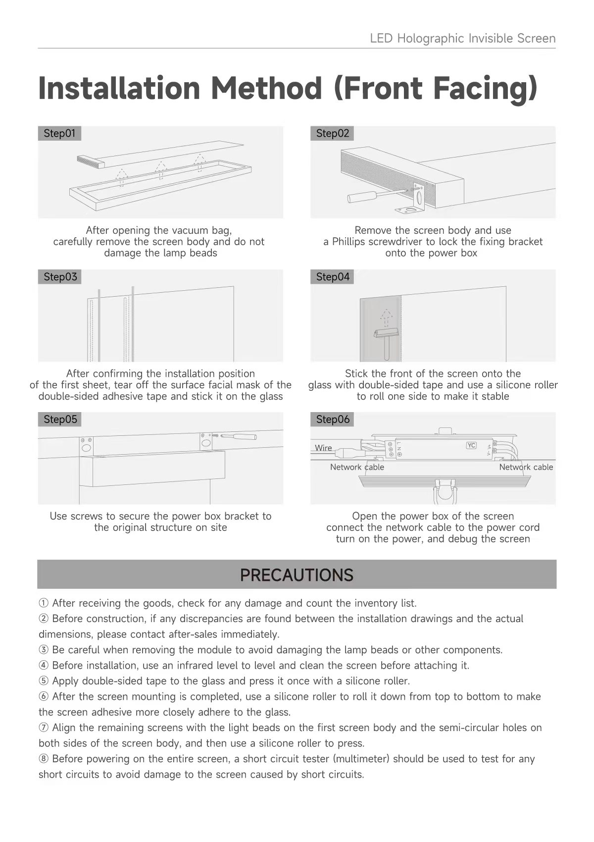 Front facing installation guide